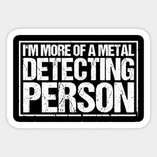 Detectorist Metal Detecting Metal Detector Sticker